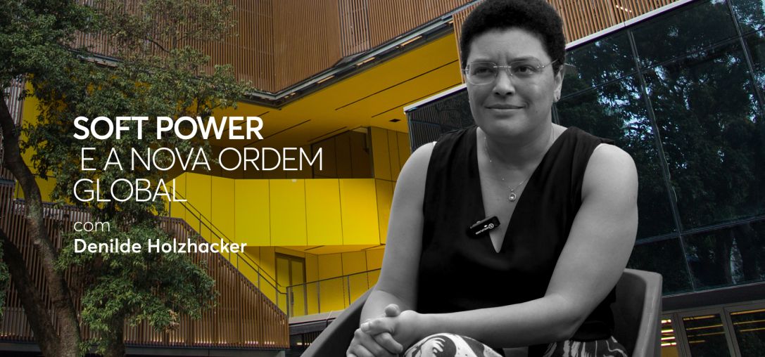 Soft power e a nova ordem global
